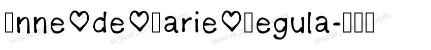 Anne de Marie Regula字体转换